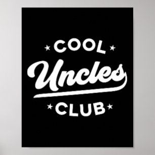 Mens Cool Uncles Club Retro Best Uncle Ever Funny Poster