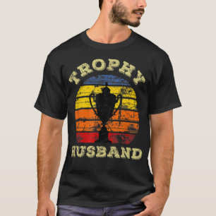 Mens Cool Vintage Style Trophy Husband Valentine  T-Shirt