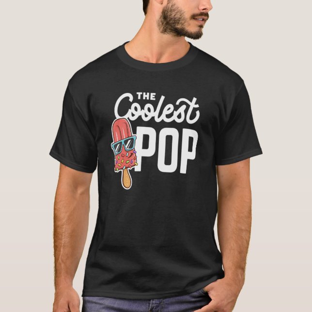 Mens Coolest Pop  Best Dad Ever Cool Fathers Day G T-Shirt (Front)