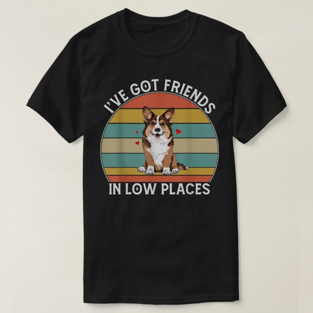 Mens Corgi ive got friends in low places Pembroke  T-Shirt (Design Front)