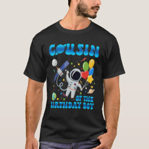 Mens Cousin Of The Birthday Astronaut Boy Space Th T-Shirt