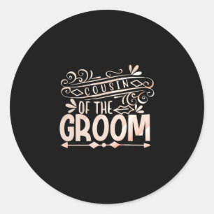 Mens cousin of the groom shirt wedding couples classic round sticker
