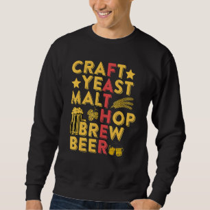Mens Craft Yeast Malt Hop Brew Beer Craft Brewing  Sweatshirt