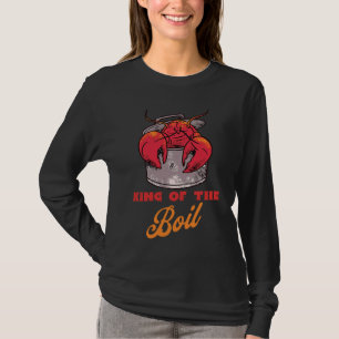 Mens Crawfish Boil Crawfish King Of The Boil Cray T-Shirt