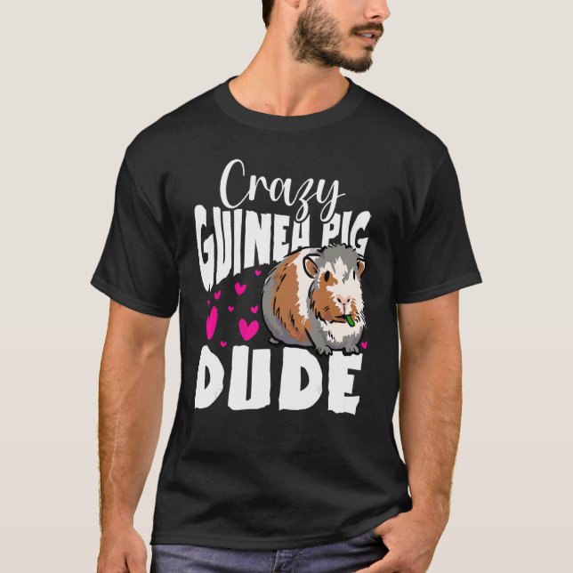 Mens Crazy Guinea Pig Dude Graphic Animal Lover Pe T-Shirt (Front)