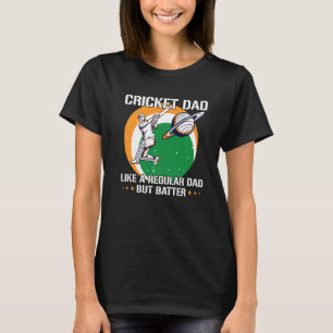Mens Cricket Sport Quote For An Indian Cricket Dad T-Shirt