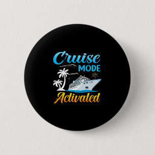 Mens cruise mode activated vacation family 6 cm round badge