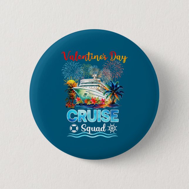 Mens Cruise Squad Valentine's Day Vacation Travel  6 Cm Round Badge (Front)