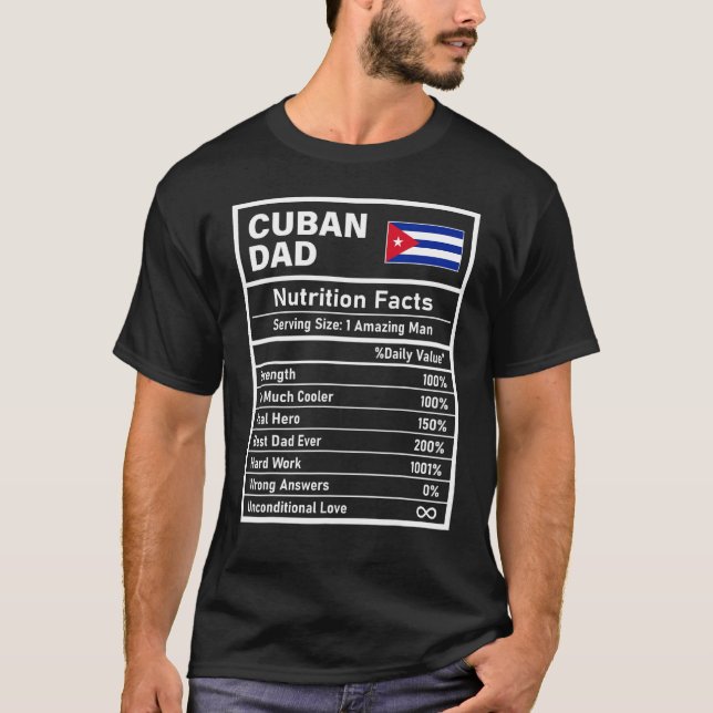 Mens Cuban Dad Nutrition Facts Father's Day Nation T-Shirt (Front)