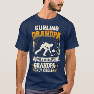 Mens Curling Grandpa Like A Regular Grandpa Only T-Shirt
