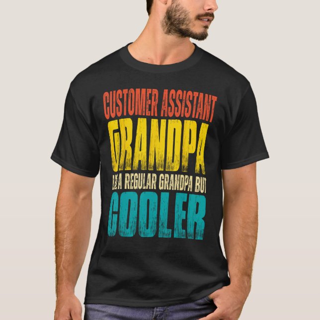 Mens Customer Assistant Grandpa Like a Regular Gra T-Shirt (Front)