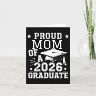 Mens Cute Proud Mum 2026 Graduate Graduation Card