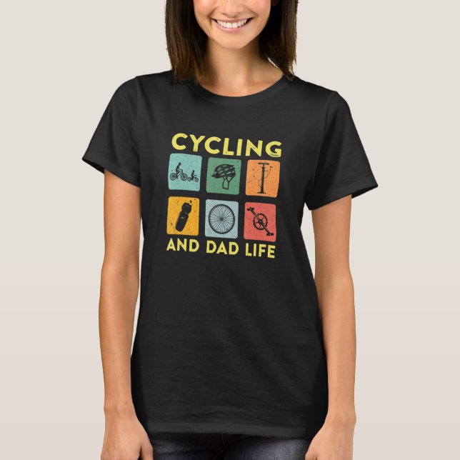 Mens Cycling And Dad Life Cyclist T-Shirt (Front)