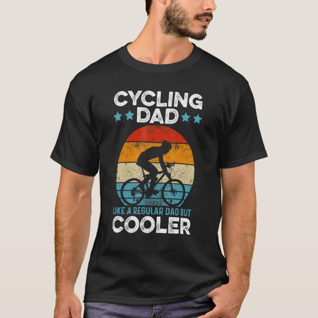 Mens Cycling Dad Like A Regular Dad But Cooler Bic T-Shirt (Front)