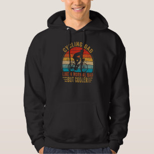 Mens Cycling Dad Like A Regular Dad Cyclist Fathe Hoodie