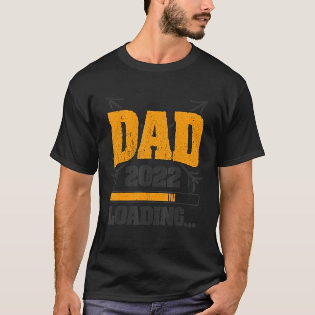 Mens Dad 2022 Loading Pregnancy Father S Day T-Shirt (Front)