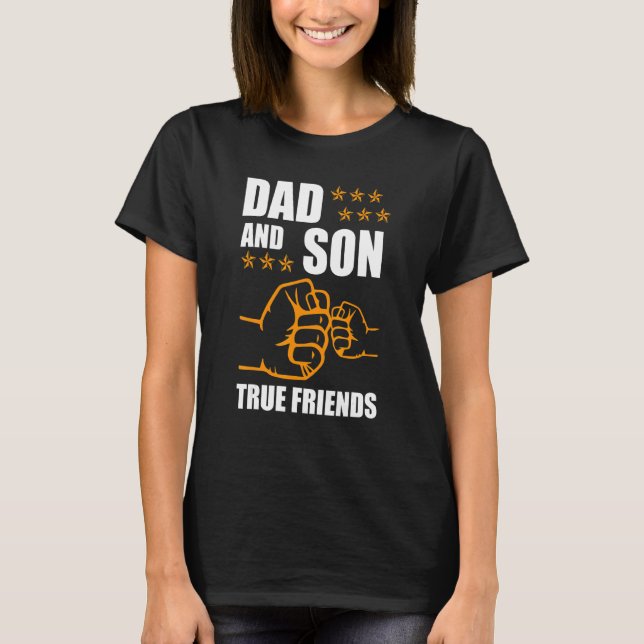 Mens Dad And Son Friendship For Eternity Father So T-Shirt (Front)