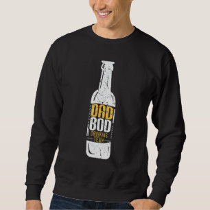 Mens Dad Bod Beer - Dad Bod Drinking Team Fathers  Sweatshirt