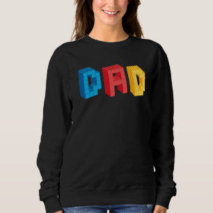 Mens Dad Brick Builder  Blocks Master Builder Fath Sweatshirt