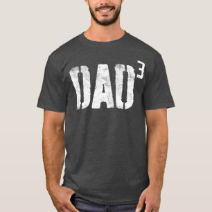 Mens Dad Cubed Dad of Three Fathers Day T-Shirt
