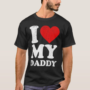 Mens  Dad Fathers Day I Love My Daddy T-Shirt