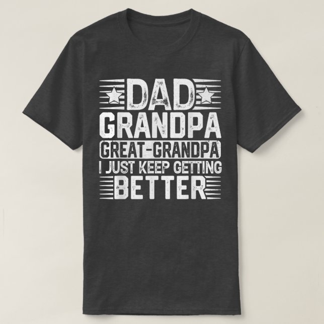 Mens Dad Grandpa Father's Day Great Grandpa  T-Shirt (Design Front)
