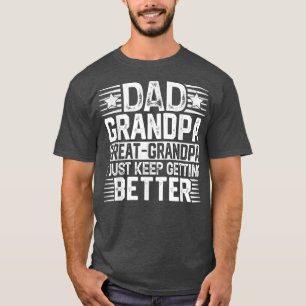 Mens Dad Grandpa Father's Day Great Grandpa T-Shirt