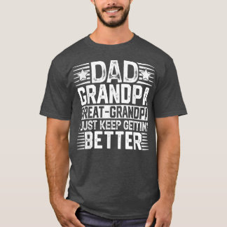 Mens Dad Grandpa Father's Day Great Grandpa T-Shirt
