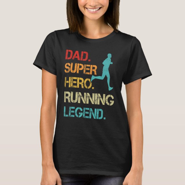 Mens Dad Hero Running Legend  Running Dad Father's T-Shirt (Front)