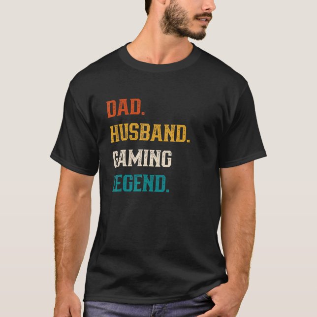 Mens Dad Husband Gaming Legend Video Gaming Lover  T-Shirt (Front)