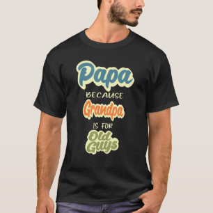 Mens Dad Idea For Proud Father Stepfathers Pappy R T-Shirt
