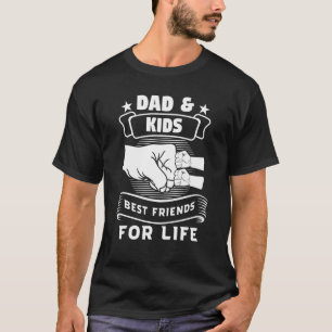 Mens Dad & Kids Best Friends For Life Father Child T-Shirt