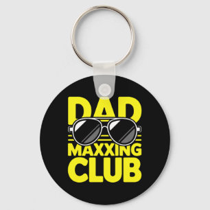 Mens Dad Maxxing Club Cool Dads Sungles Father Day Key Ring