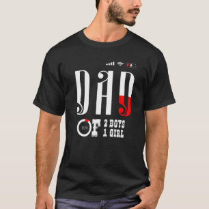 Mens Dad Of 2 Boys 1 Girl Father Or Grandpa Of 3 K T-Shirt