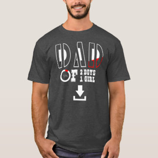 Mens DAD of 2 Boys 1 girl father or grandpa of 3 T-Shirt