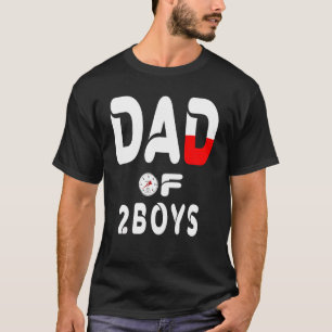 Mens Dad Of 2 Boys Father Or Grandpa Of 2 Kids 10 T-Shirt