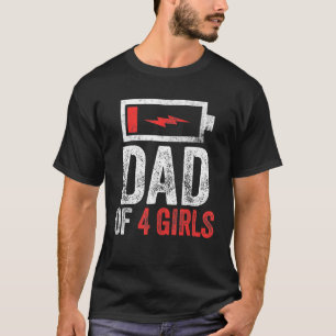 Mens Dad Of 4 Girls Gift From Daughter Father's Da T-Shirt