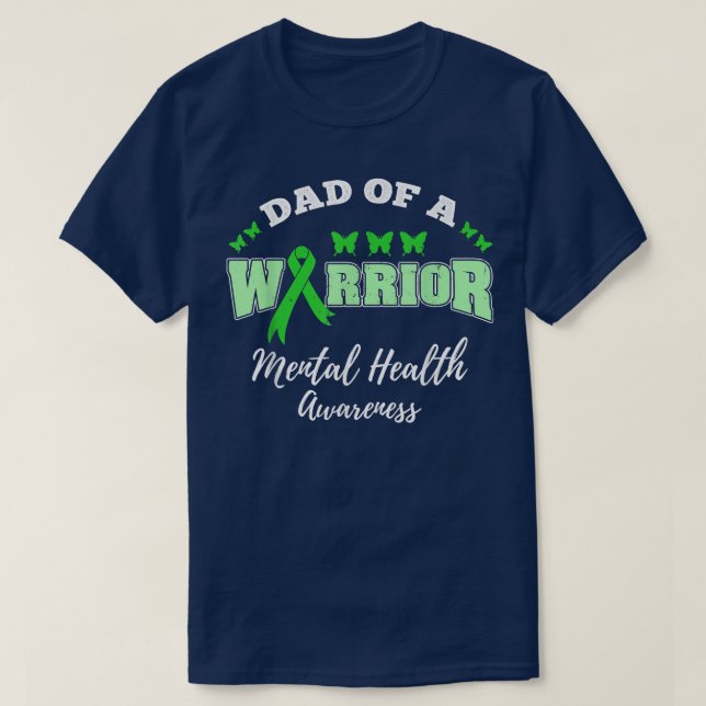 Mens Dad Of A Warrior Mental Health Awareness 3188 T-Shirt (Design Front)