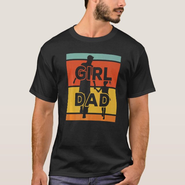 Mens Dad Of An Amazing Girl Proud Papa Proud Fathe T-Shirt (Front)