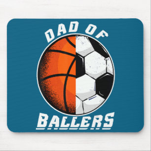 Mens dad of ballers basketball soccer dad t shirt mouse pad