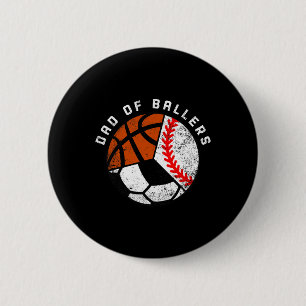 Mens Dad Of Byllers Fun Bysebyll Soccer Bysketbyll 6 Cm Round Badge
