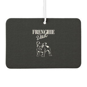Mens Dad Of Cute Frenchie Funny French Bulldog Car Air Freshener