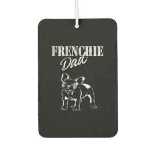 Mens Dad Of Cute Frenchie Funny French Bulldog Car Air Freshener