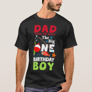 Mens Dad of The Big One Birthday Boy Fishing 1st F T-Shirt