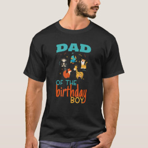 Mens Dad Of The Birthday Boy Animal Birthday Party T-Shirt