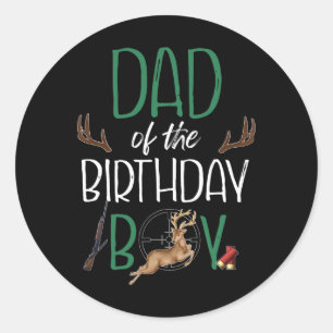 Mens Dad Of The Birthday Boy Big One Birthday Deer Classic Round Sticker