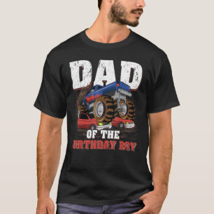 Mens Dad Of The Birthday Boy Monster Truck Dad Fa T-Shirt