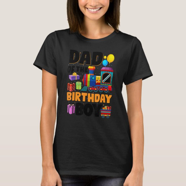 Mens Dad Of The Birthday Boy Trains Birthday Party T-Shirt (Front)