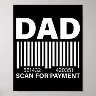 Mens dad scan payment graphic performance  poster