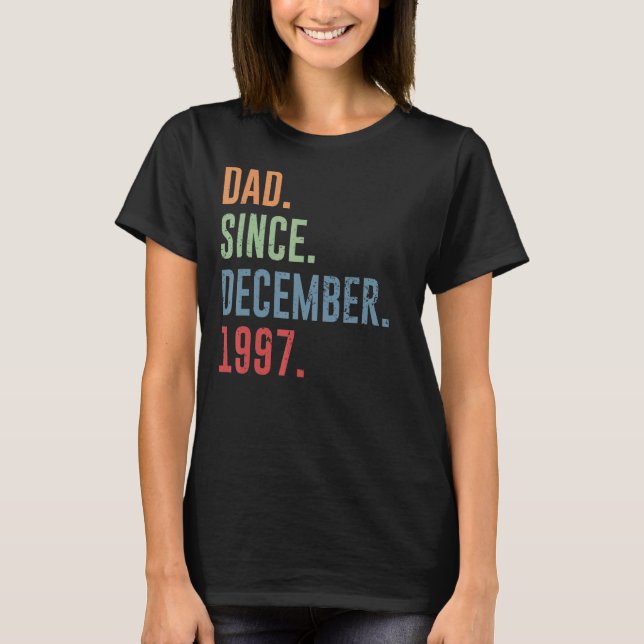 Mens Dad Since December 1997 T-Shirt (Front)